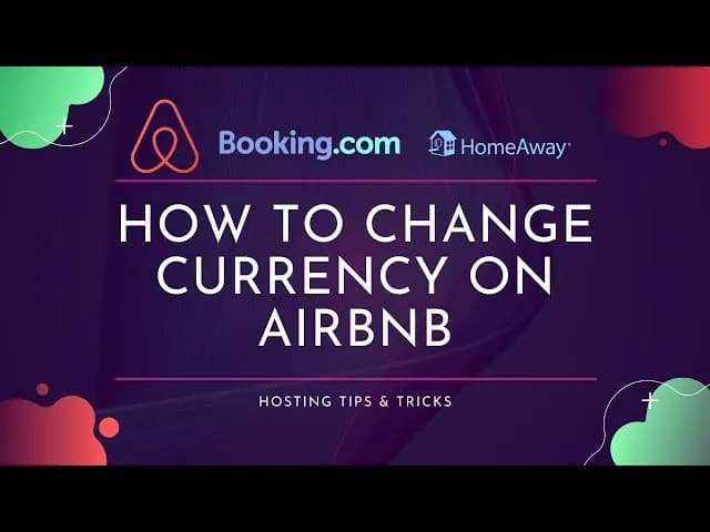 Jak zmienić walutę na Airbnb - proste kroki do bezpiecznych płatności