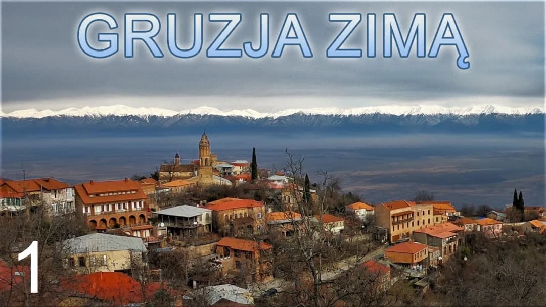Co zobaczyć w Gruzji zimą - najpiękniejsze miejsca i warte uwagi atrakcje